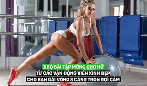 3 bộ bài tập mông cho nữ siêu hiệu quả chỉ trong 1 tháng