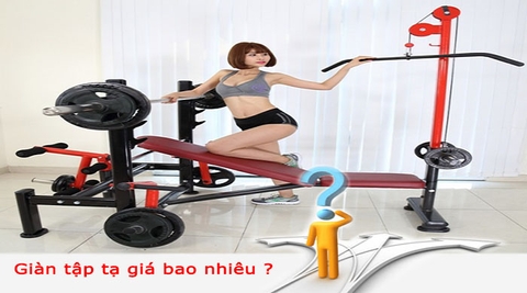 Giàn tập tạ giá bao nhiêu - Bảng báo giá giàn tập tạ đa năng