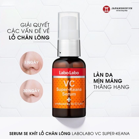 Serum se khít lỗ chân lông Labo Labo VC Super Keana