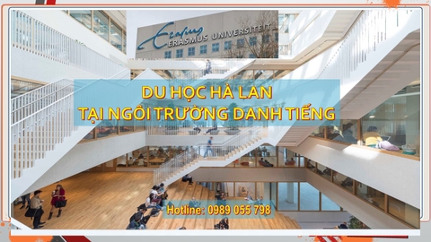 DU HỌC HÀ LAN - TRƯỜNG ĐẠI HỌC ERAMUS ROTTERDAM