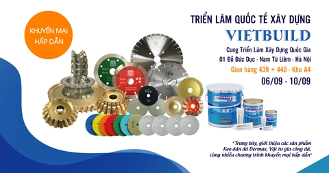 THƯ MỜI THAM QUAN TRIỂN LÃM VIETBUILD HÀ NỘI 6/9 - 10/9