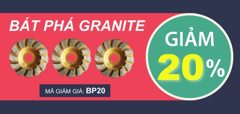 GIẢM GIÁ 20% BÁT PHÁ GRANITE - GIÁ 65K CHỈ CÒN 52K