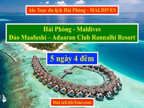 Alo Tour du lịch Hải Phòng Maldives dịp lễ 30/04, Alo: 0934.217.166