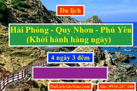 Tour du lịch Hải Phòng Quy Nhơn Phú Yên 4 ngày 2024, Alo: 0934.247.166