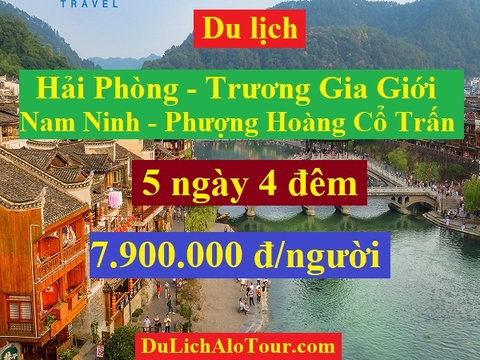 Tour du lịch Hải Phòng Nam Ninh, tour Hải Phòng Trương Gia Giới giá rẻ