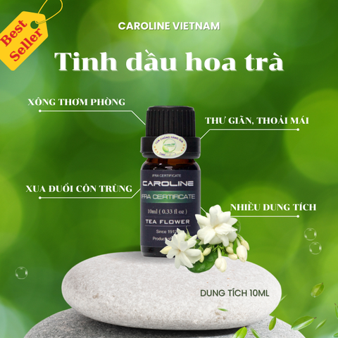 Tinh dầu Hoa Trà Caroline - Tea Flower