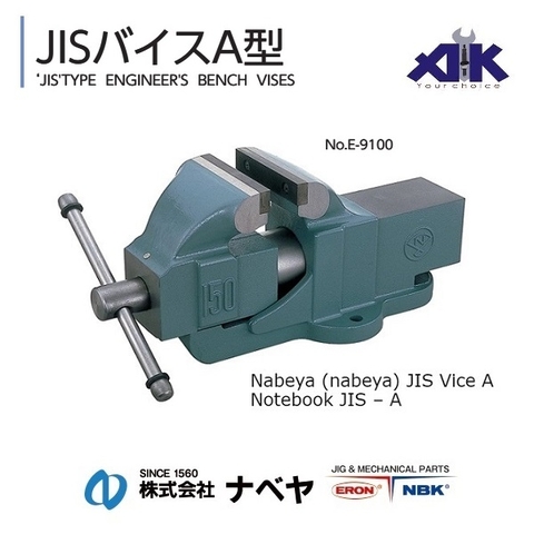 Ê tô Nabeya cốt tròn dòng JIS