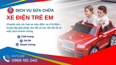 Dịch Vụ Sửa Chữa Xe Điện Trẻ Em - Sửa Chữa Tận Nhà Có Bảo Hành Dịch Vụ Sửa Chữa Xe Điện Trẻ Em - Sửa Chữa Tận Nhà Có Bảo Hành