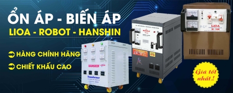 Máy ổn áp giá rẻ, biến áp giá rẻ, ổn áp Lioa giá rẻ, ổn áp Robot giá rẻ, ổn áp Hanshin giá rẻ