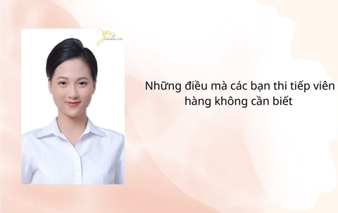 Những điều mà các bạn thi tiếp viên hàng không cần biết