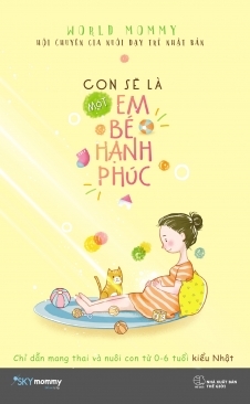 Con Sẽ Là Một Em Bé Hạnh Phúc