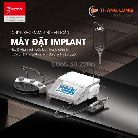 Máy cắm Implant Woodpecker- Hàng chính hãng VAT đầy đủ