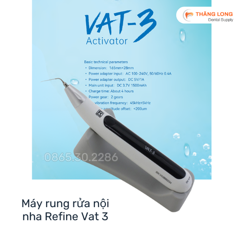 Máy rung rửa nội nha siêu âm Refine VAT-3- Hàng chính hãng