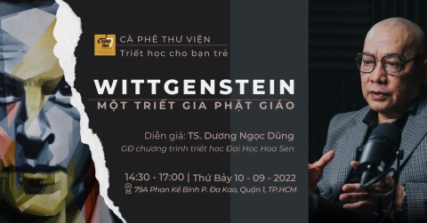 LUDWIG WITTGENSTEIN - MỘT TRIẾT GIA PHẬT GIÁO