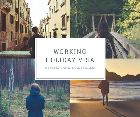 Working Holiday Visa – Chương trình làm việc ngắn hạn tại Úc và Newzealand dành cho công dân Việt Nam