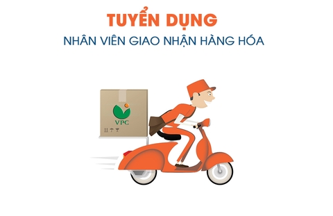 TUYỂN DỤNG NHÂN VIÊN GIAO NHẬN HÀNG HÓA