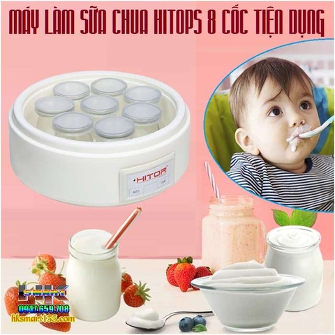 MÁY LÀM SỮA CHUA HITOPS 8 CỐC TIỆN DỤNG