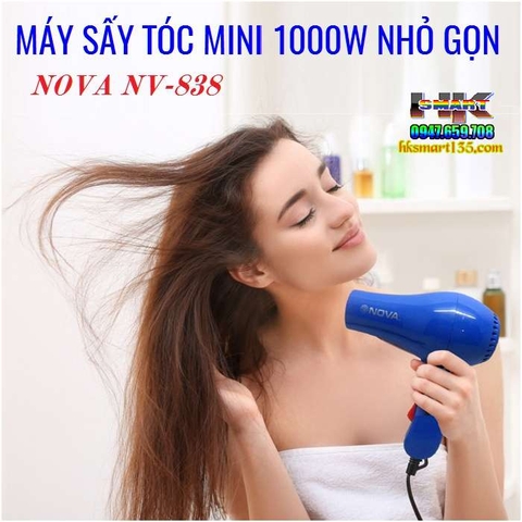 MÁY SẤY TÓC NOVA 1000W NHỎ GỌN NV-838