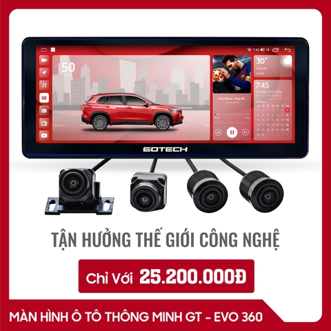 Màn hình ô tô thông minh GOTECH EVO 360 (Ram 6GB - Bộ nhớ trong 128GB)