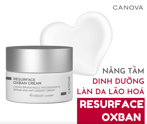 Kem phục hồi da sạm nám, lão hoá Canova Resurface Oxban Cream 50ml