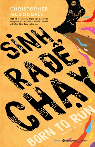 Sinh Ra Để Chạy (Born To Run)