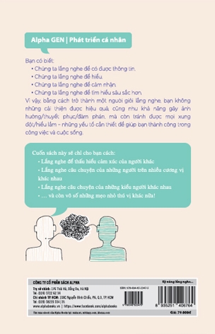 Kỹ Năng Lắng Nghe Trong Giao Tiếp - Biết lắng nghe là bạn đã giành 50% chiến thắng