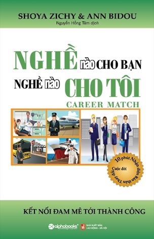 Nghề Nào Cho Bạn Nghề Nào Cho Tôi