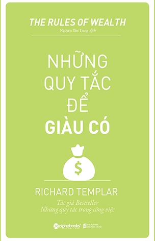 Những Quy Tắc Để Giàu Có (Tái Bản)