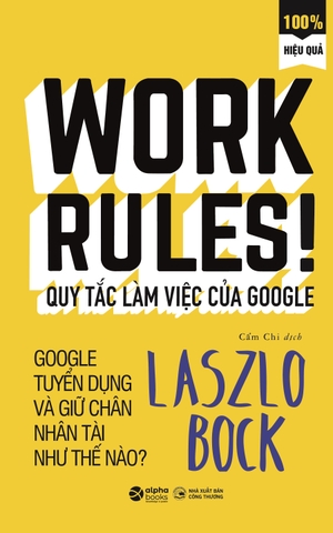 Quy Tắc Làm Việc Của Google (Tái Bản)