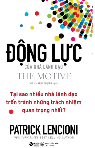 Động Lực Của Nhà Lãnh Đạo