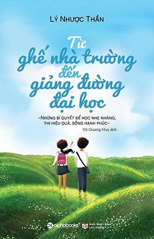Từ Ghế Nhà Trường Đến Giảng Đường Đại Học
