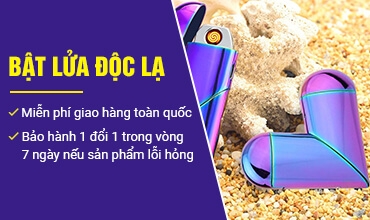 Bật lửa Độc-Đẹp-Lạ