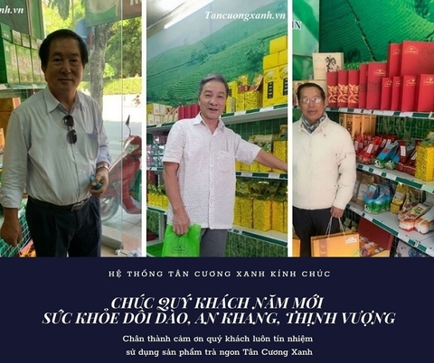 Hệ Thống trà thái nguyên Tân Cương Xanh chúc mừng năm mới 2021