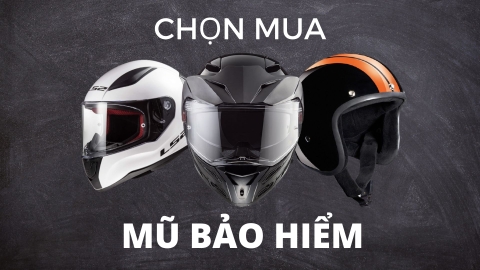 Cách chọn mua mũ nón bảo hiểm fullface đúng chuẩn 2021
