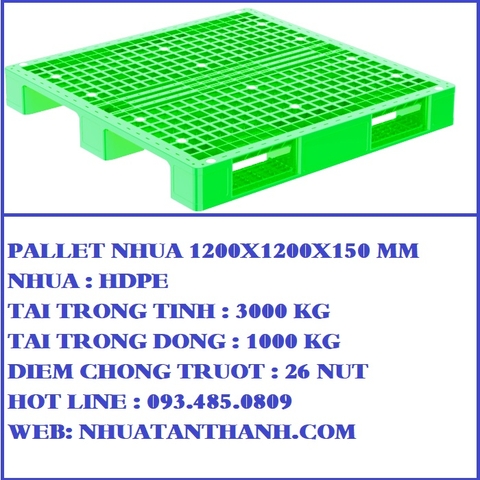 PALLET NHỰA 1200X1200X150 MM