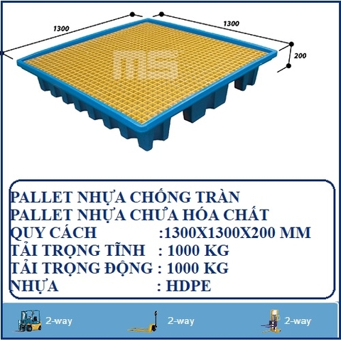 PALLET NHỰA CHỐNG TRÀN 1300X1300X200 MM