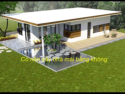 Những lý do nên xây nhà mái bằng bạn nên biết