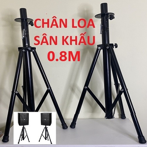 Chân Loa sân khấu 0.8 mét