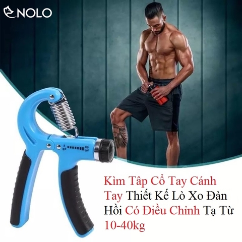 Kìm Tâp Cổ Tay Cánh Tay Thiết Kế Lò Xo Đàn Hồi Có Điều Chỉnh Tạ Từ 10-40kg