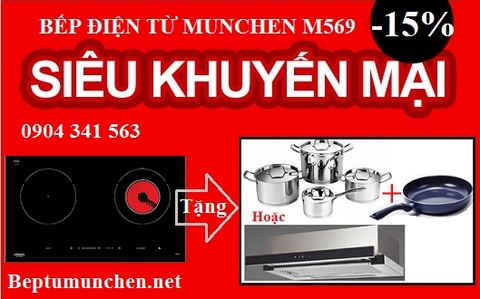 Khuyến mại lớn có 1 không 2 khi mua bếp điện từ Munchen M569