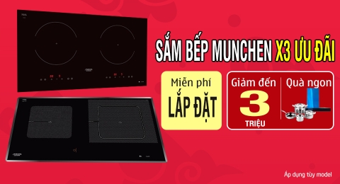 Sau tết mua bếp từ Munchen có khuyến mãi gì hot