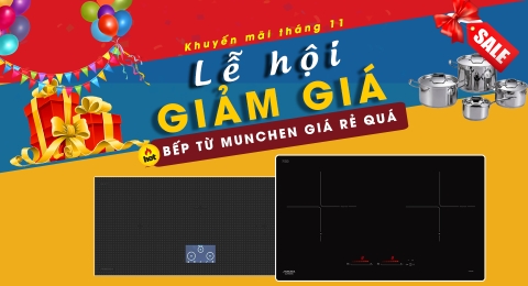 Lễ hội giảm giá bếp từ Munchen tháng 11 - giá quả rẻ, quà quá nhiều