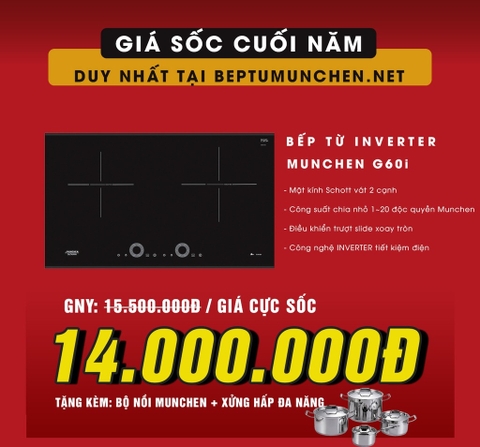 Nhất định phải sắm Munchen G60I trong dịp Tết năm nay