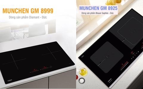 So sánh Munchen GM 8925 và Munchen GM 8999: đâu là chiếc bếp Munchen 