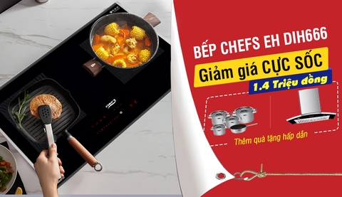 Bếp từ Chefs EH DIH666 giá rẻ nhất từ trước nay, có inverter không mua tiếc lắm