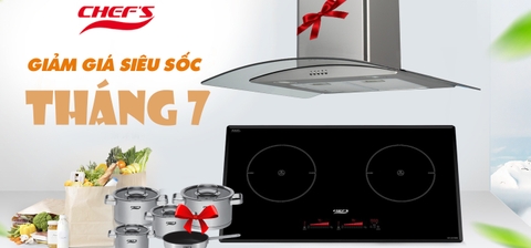 5 mẫu bếp từ Chefs đang được giảm cực sốc trong tháng 7