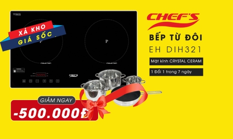 Bếp từ Chefs EH DIH321: Xả kho - Giá tốt, giảm cực sốc. Mua ngay