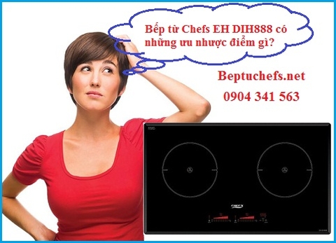 Ưu nhược điểm của bếp từ Chefs EH DIH888