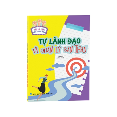 Sách thiếu nhi - Tự lãnh đạo và quản lý bản thân (Tôi là CEO của chính mình)