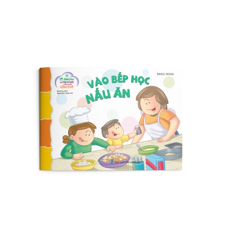 Sách thiếu nhi - Vào bếp học nấu ăn